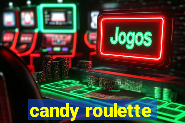 candy roulette